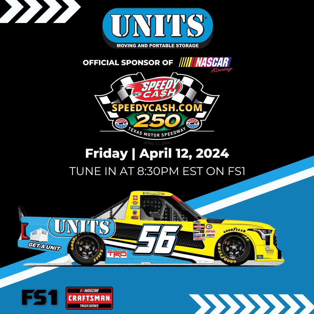 Rev up your engines and join us at Texas Motor Speedway this Friday, April 12th at 7:30 PM EST as the #56 UNITS Moving & Portable Storage truck takes on the competition in the Speedycash.com 250! 🏁