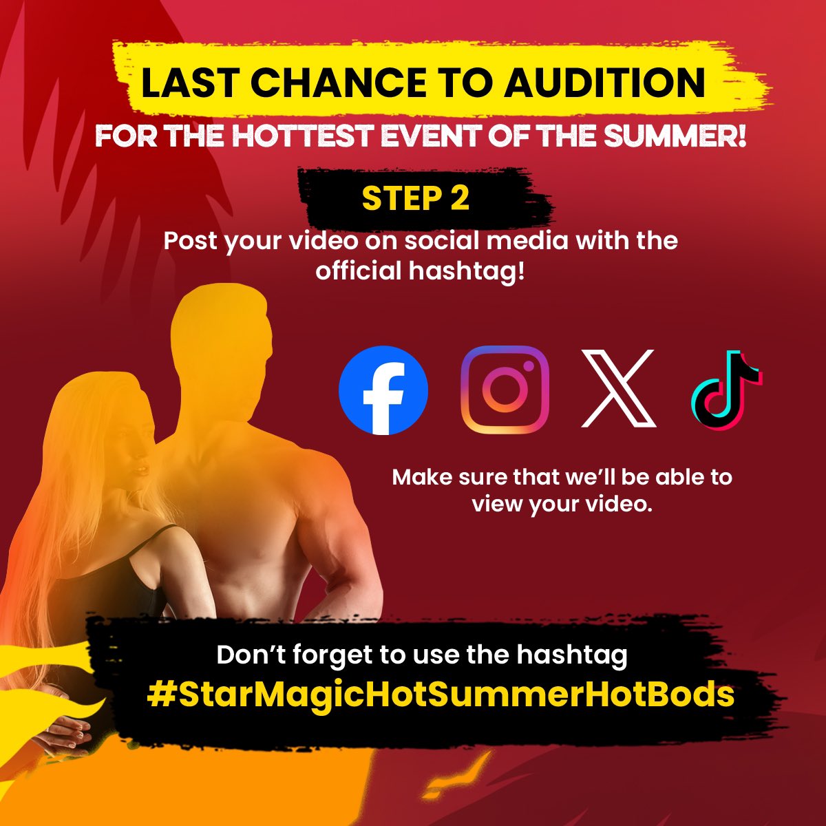 Today is your LAST CHANCE TO AUDITION! 🔥

Post a video showcasing your hot bod & personality with the hashtag #StarMagicHotSummerHotBods on FB, IG, X, TikTok, and be one of the faces—and bodies—of the hottest event this May along with Star Magic artists!