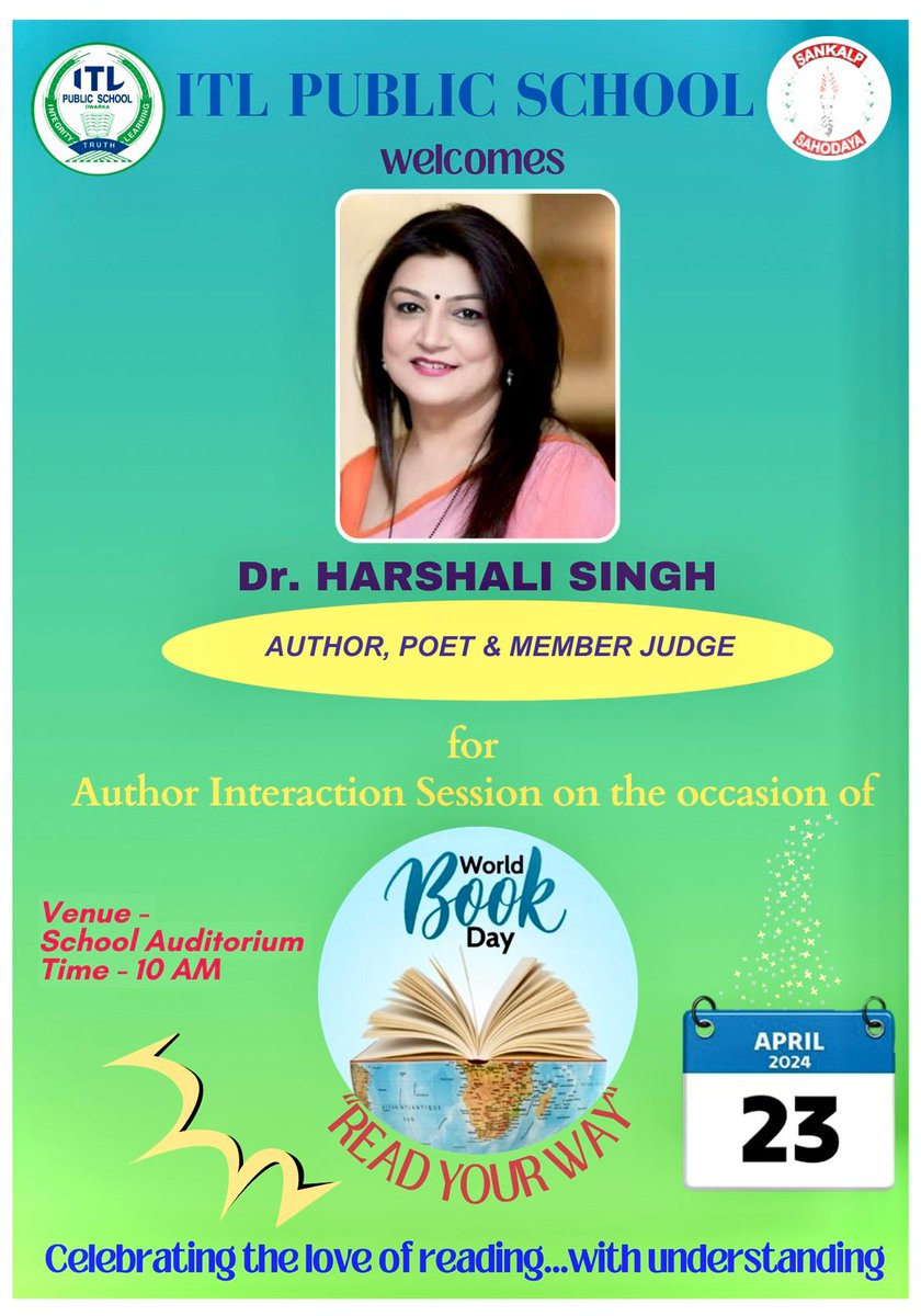 Join us at ITL Public School on 22 April 2024 at 10am as we immerse ourselves in the enchanting realm of literature with Dr. Harshali Singh, a distinguished Author, Poet and Member Judge . .🎙️📖on 22 April, 2024, World Book and Copy Right Day celebrated each year on 23April. 📚✨