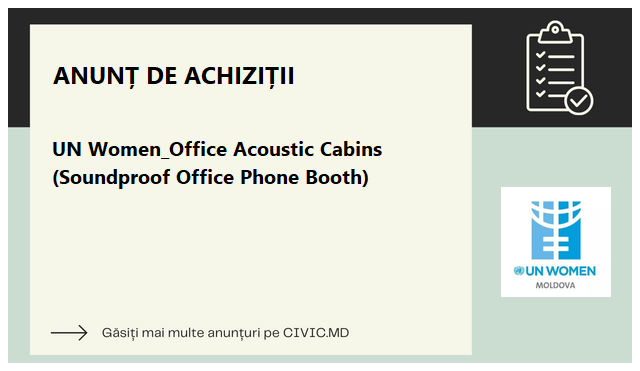 🎙️ UN Women is seeking providers for acoustic cabins to create serene workspaces for our team. Equip your soundproof office phone booth today! #AcousticCabins #OfficeSolutions #SoundproofBooths .

Link: civic.md/anunturi/achiz…

#tender #achizitii #UNWomen

💖 Vă rugăm să reacți…
