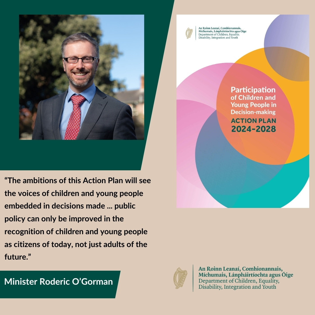 Minister <a href="/rodericogorman/">Roderic O’Gorman TD</a> today published the Participation of Children and Young People in Decision-making: Action Plan 2024-2028. Promoting the inclusion of children and young people in decision making at all levels

Press Release here: bit.ly/49C11F8