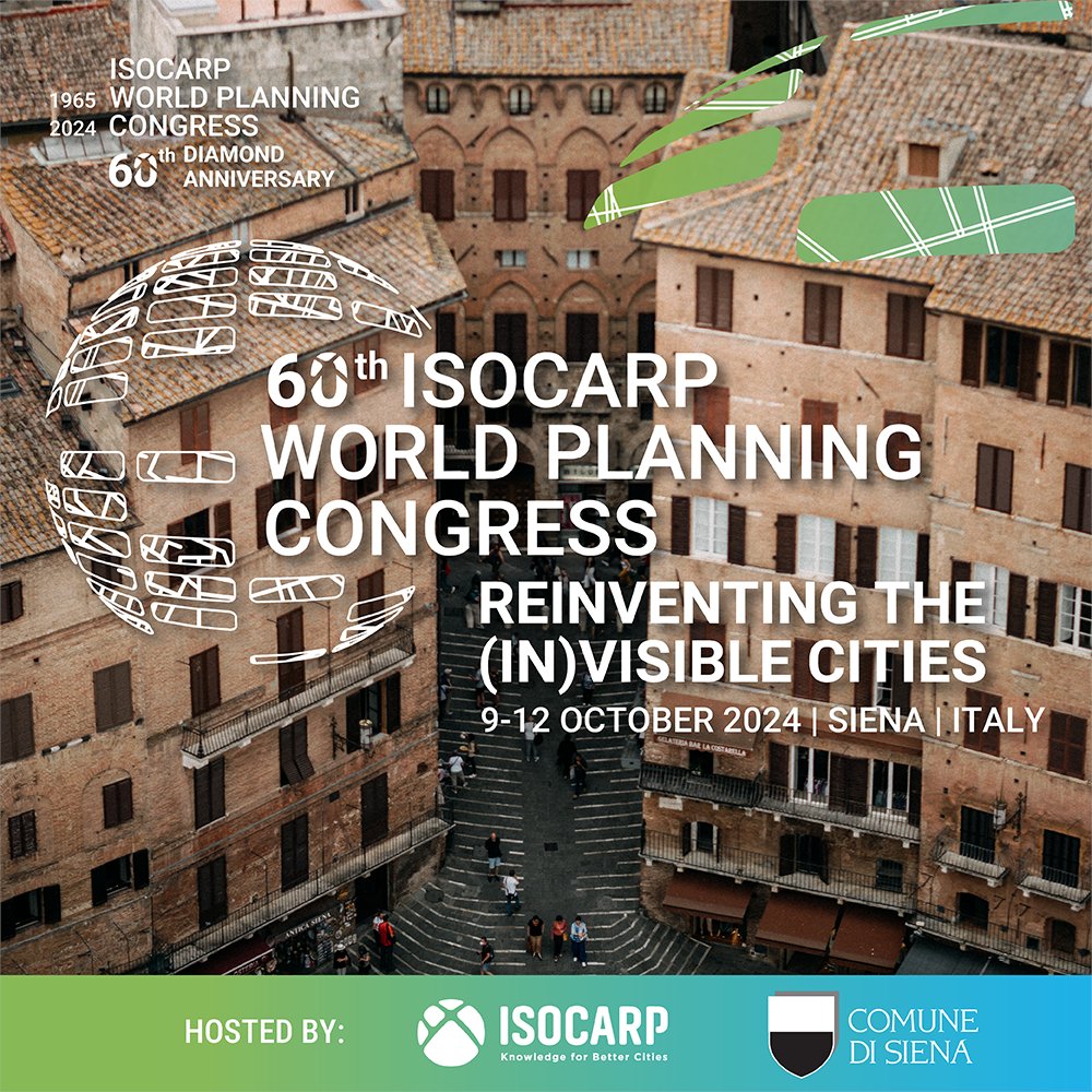 International Society of City & Regional Planners on X: "Save the date! 🗓️ The 60th ISOCARP World Planning Congress (#WPC60) is coming to Siena, Italy this October 9th-12th, 2024! 🇮🇹 Theme: Reinventing