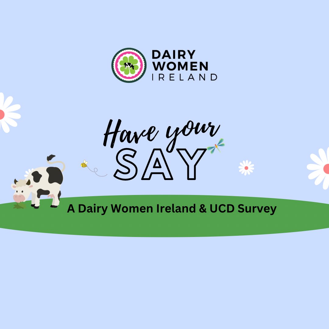 We are looking for all women over 18 who are interested in dairy farming (helping out at weekends, full time farming, married into it, or working in the industry to complete this survey.   You can access the survey though the following link:  eu.surveymonkey.com/r/6B5TDZ5