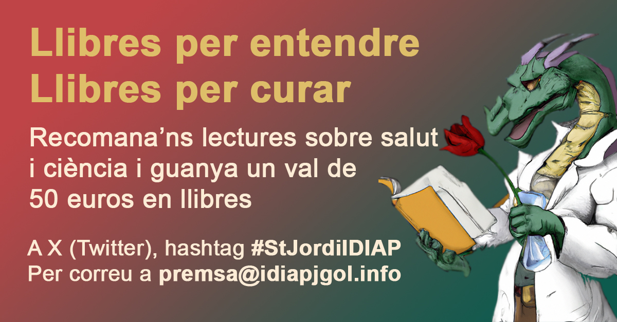 📚 Per Sant Jordi, recomana llibres sobre salut i ciència!

🫶 Publica un missatge amb l'etiqueta #StJordiIDIAP amb el nom del llibre i justifica per què el recomanes.

🤞Entraràs en un sorteig per guanyar un val de 50 € en llibres

🗓️Fins al 21 d’abril

idiapjgol.org/index.php/ca/a…