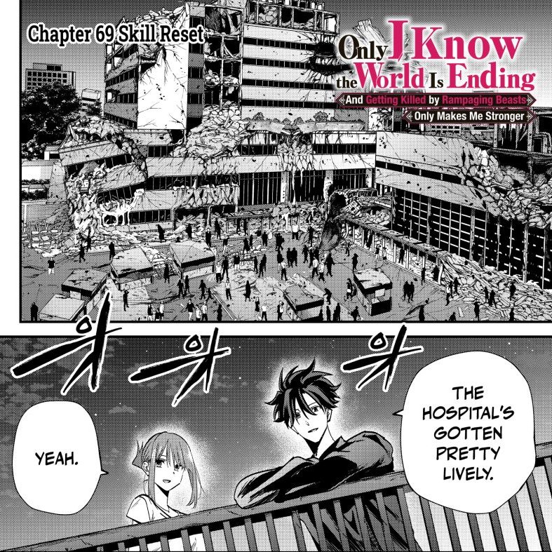 Only I know the World is Ending And Getting Killed by Rampaging Beasts Only Makes Me Stronger, Chapter 69 is now FREE to read! s.kmanga.kodansha.com/ldg?t=10507&e=… Start the manga from the beginning? Become a member and read Chapters 1-24 for FREE on K MANGA!