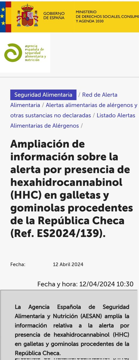 AESAN_gob_es's tweet photo. ⚠️ Ampliación de información sobre la alerta por presencia de hexahidrocannabinol (HHC) en galletas y gominolas.
🚫 No consumir 
📌 https://t.co/AIXXOwv5Y7 https://t.co/HMNVT60Igx