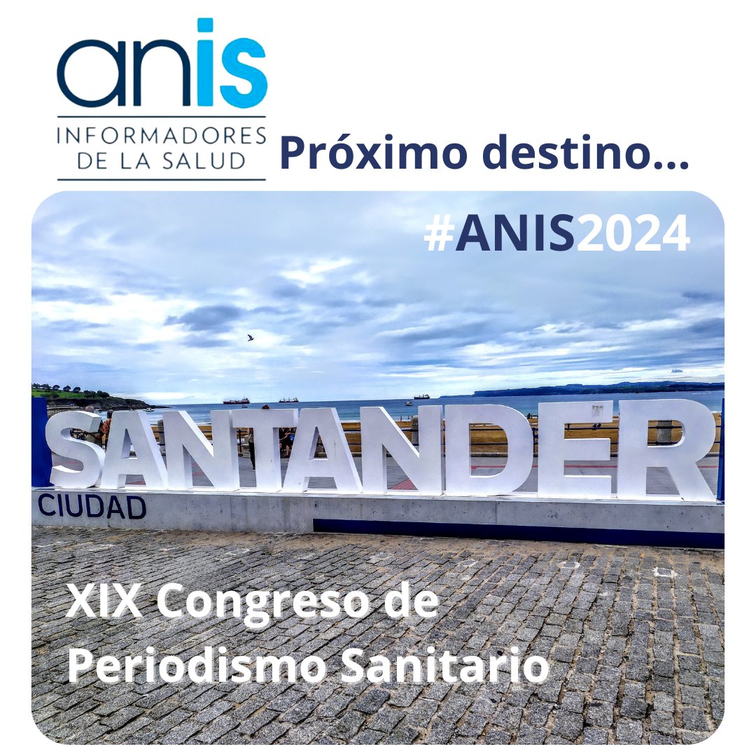 📣📣📣Ya tenemos nuevo destino para para el XIX Congreso Nacional de ANIS 2024 Este año nos vemos en #Santander #Cantabria Os iremos informando de las fechas, inscripciones, actividades y todo lo relacionado con el mayor encuentro nacional de informadores de la salud #ANIS2024