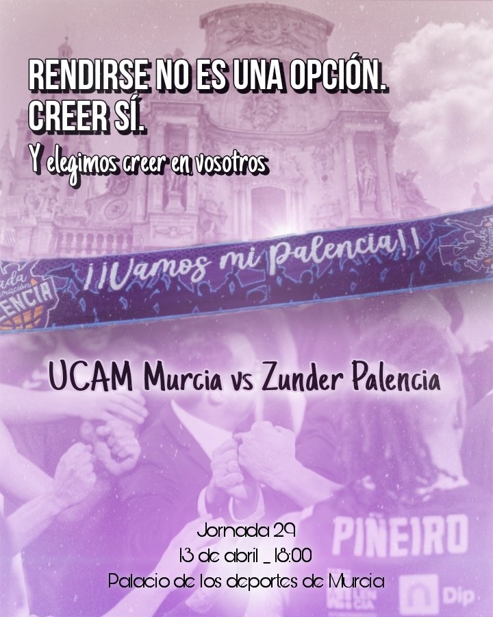 𝗥𝗘𝗡𝗗𝗜𝗥𝗦𝗘 𝗡𝗢 𝗘𝗦 𝗨𝗡𝗔 𝗢𝗣𝗖𝗜Ó𝗡. 𝗖𝗥𝗘𝗘𝗥 𝗦Í. 𝚈 𝚎𝚕𝚎𝚐𝚒𝚖𝚘𝚜 𝚌𝚛𝚎𝚎𝚛 𝚎𝚗 𝚟𝚘𝚜𝚘𝚝𝚛𝚘𝚜.
🧩Jornada 29
🗓13/04/2024
🕧18:00
🆚️@UCAMMurcia 
🏟Palacio de los deportes de Murcia 
💜#SentimientoPalentino 
@ZunderPalencia