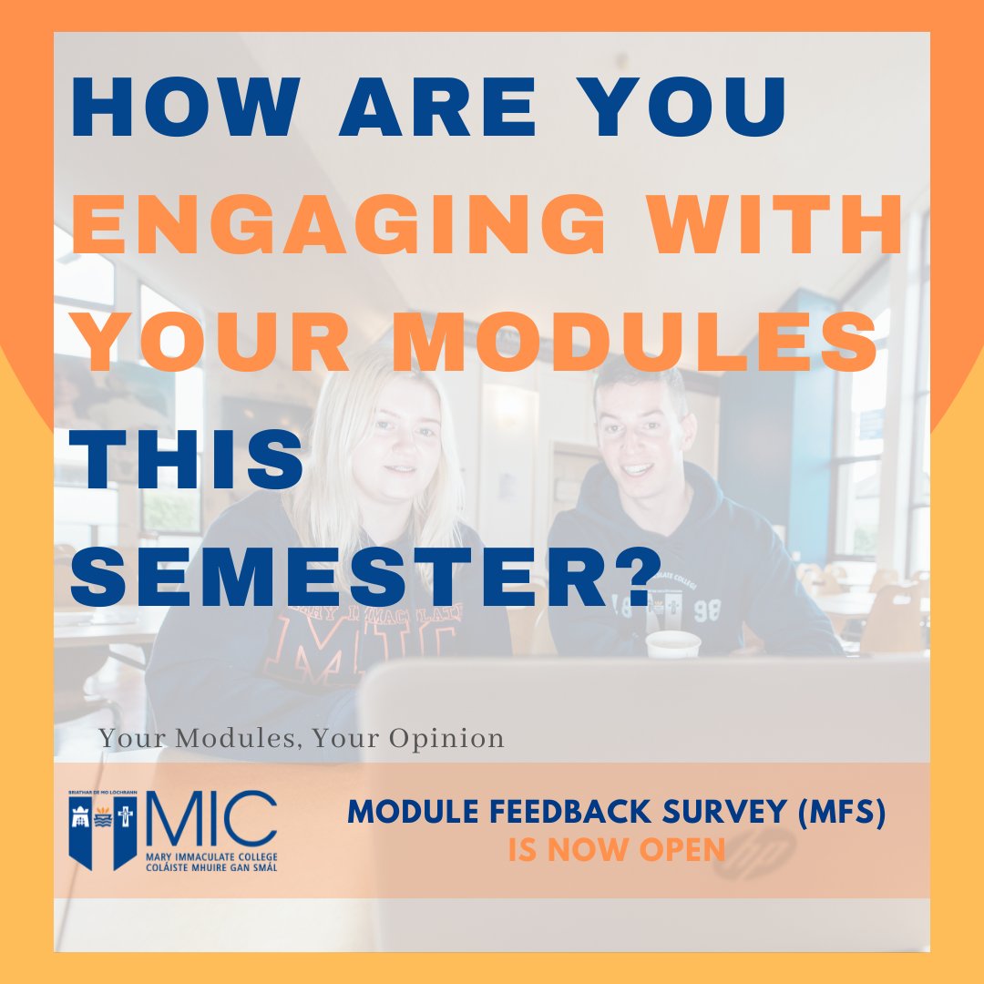 MIC undergraduates and PME students enrolled in taught modules. How was your learning experience this semester? Let us know by taking the MFS here: Module Feedback Survey - Power Apps (link in email) @micquality