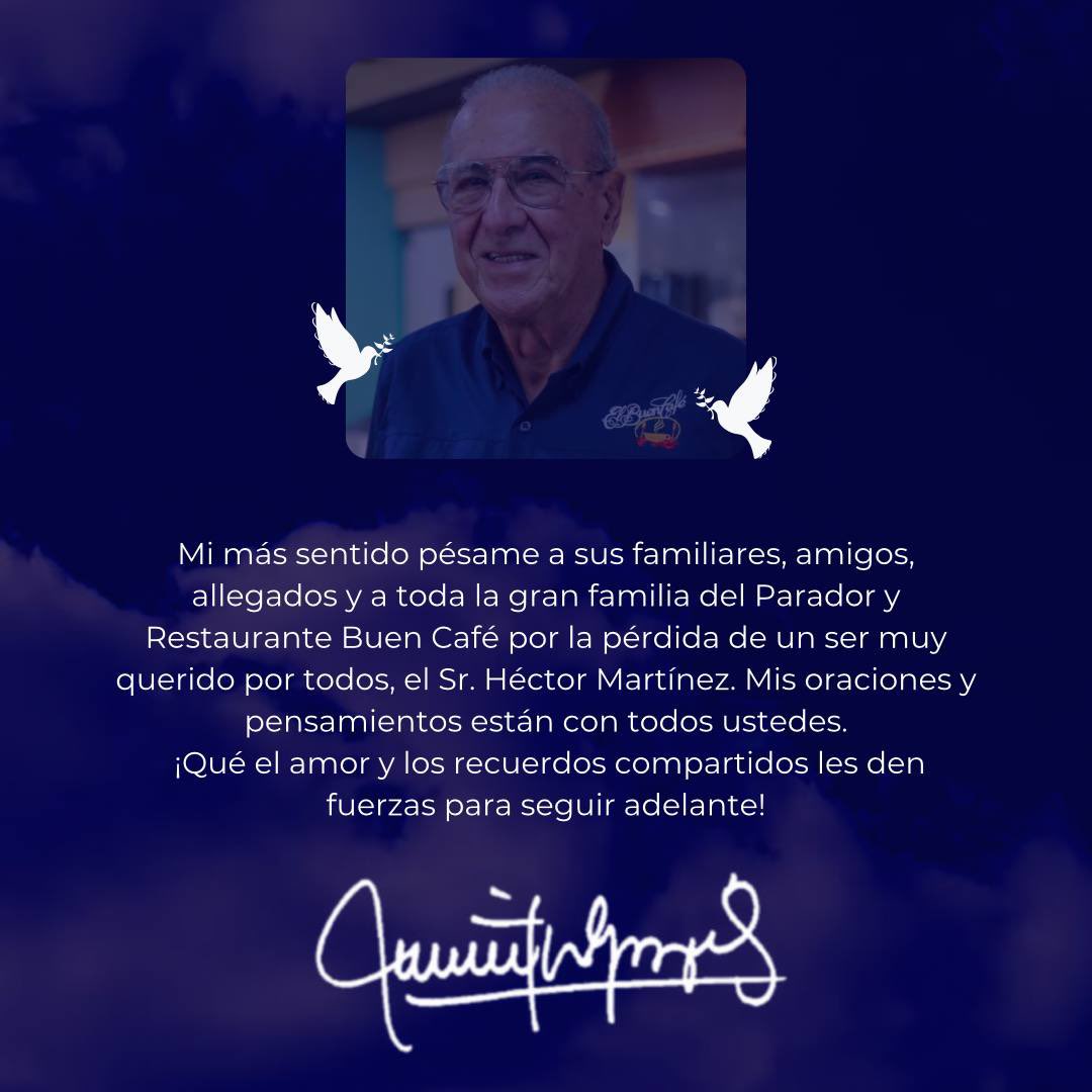 Mi más sentido pésame a toda la gran familia del Parador y Rest. Buen Café por la pérdida de un ser muy querido por todos, el Sr. Héctor Martínez. Mis oraciones y pensamientos están con todos ustedes. ¡Qué el amor y los recuerdos compartidos les den fuerzas para seguir adelante!