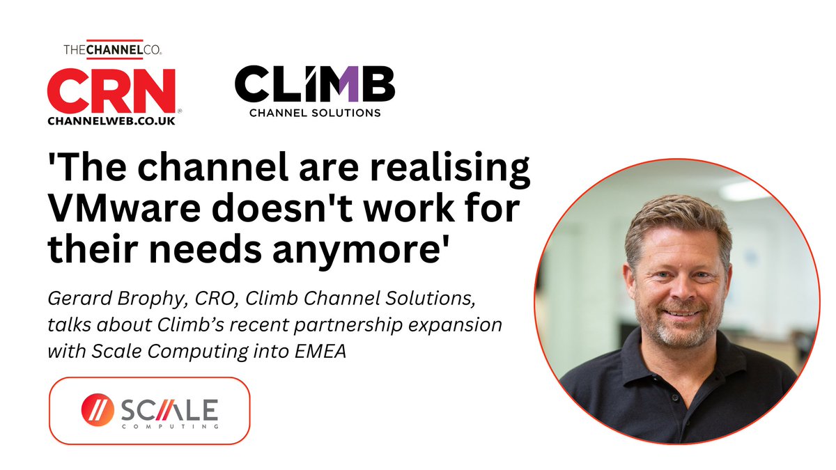 Gerard Brophy, CRO @climbcs_uk tells CRN about how our recent expansion of its partnership with @ScaleComputing to EMEA is the answer for #VMware customers and partners seeking alternatives  ⤵️
 bit.ly/3PtMrZ7

#climb #climbchannelsolutions #climbwithus #scalecomputing