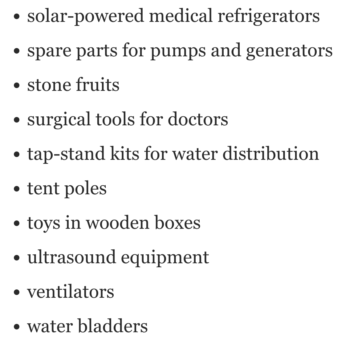 Here is a list of items the United Nations and other aid agencies say Israeli authorities have blocked from entering Gaza at least once since Oct. 7: