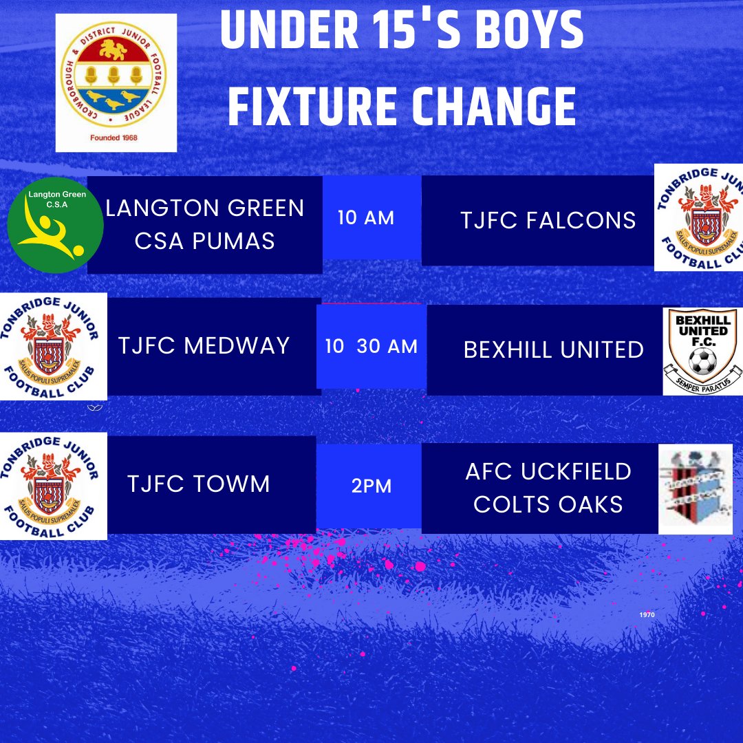 Under 15's Fixtures (Sunday 14th April ) 

We look forward to playing @LangtonFootball  @BexhillUtdYouth AFC Uckfield Colts @KentFA @whatsoninkent @CDJFL1 
#Under15s #Fixtures #TJFC #Tonbridgejuniorsfc #TournamentShield
#Homegames #Awaygames #Ontheroad #Oneclubonefamily