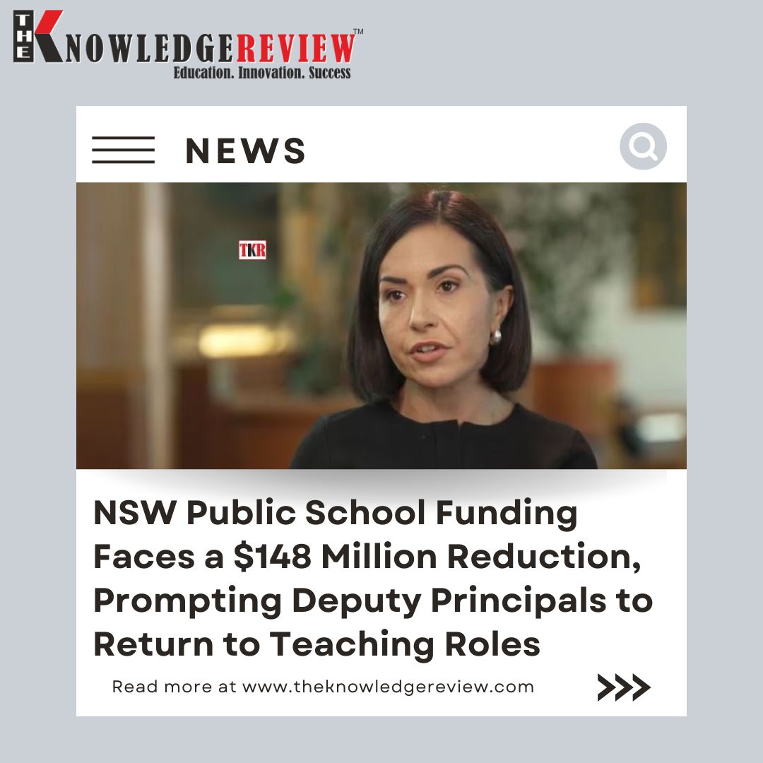 NSW Public School Funding Faces a $148 Million Reduction, Prompting Deputy Principals to Return to Teaching Roles

Read More: rb.gy/zce87o

 #NSWPublicSchools #EducationFunding #BudgetCuts #EducationNews #QualityEducation #EducationalEquality