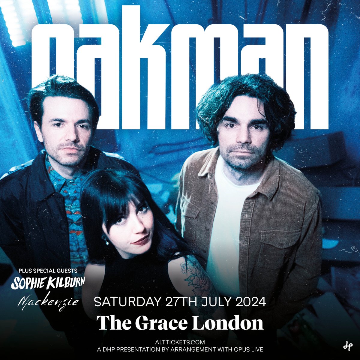 Support for @OAKMANBAND has been confirmed as @SophieKilburn + MACKENZIE this July! 📅 Saturday 27 July 2024 🎟️ Tickets 👉 ticketweb.uk/event/oakman-t…