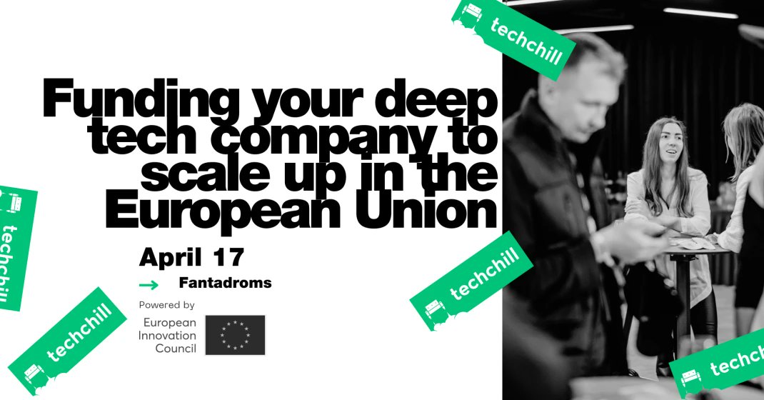 🔊 #DeepTech startapi! Pievienojies mums #TechChill2024 blakus pasākumā Fantadromos, Rīgā. Uzzini par Eiropas Inovāciju padomes finansējumu, kapitālieguldījumu un kā to iegūt. ✨