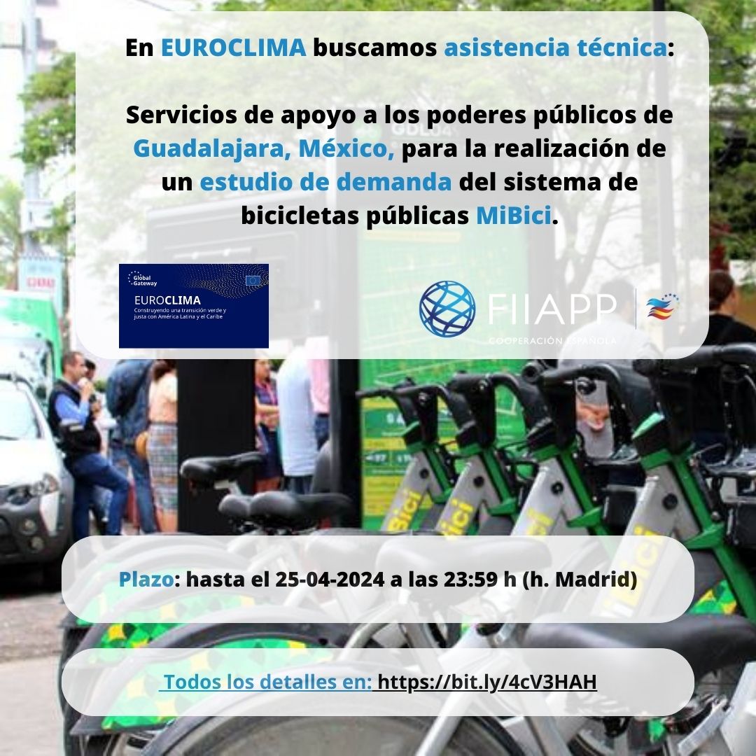 📢 ¡Nueva #licitación #EUROCLIMA! Buscamos apoyo a los poderes públicos de Guadalajara (🇲🇽) para la realización de un estudio de demanda del sistema de🚲 públicas @MiBiciPublica . Toda la info➡️bit.ly/4cV3HAH. 📆Hasta 25 de Abril.