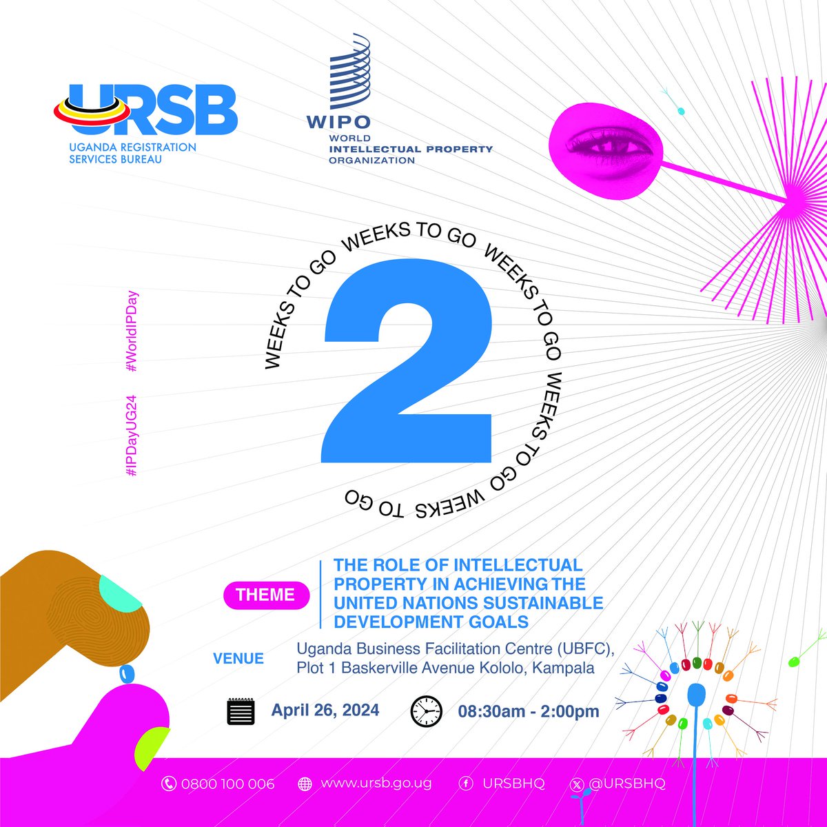 Only 2 𝐰𝐞𝐞𝐤𝐬 left until #WorldIPDay on April 26th, 2024. Join us in celebrating innovators, creators & more under the theme: 'The Role of Intellectual Property in Achieving the @UN Sustainable Development Goals.' #IPDayUG24