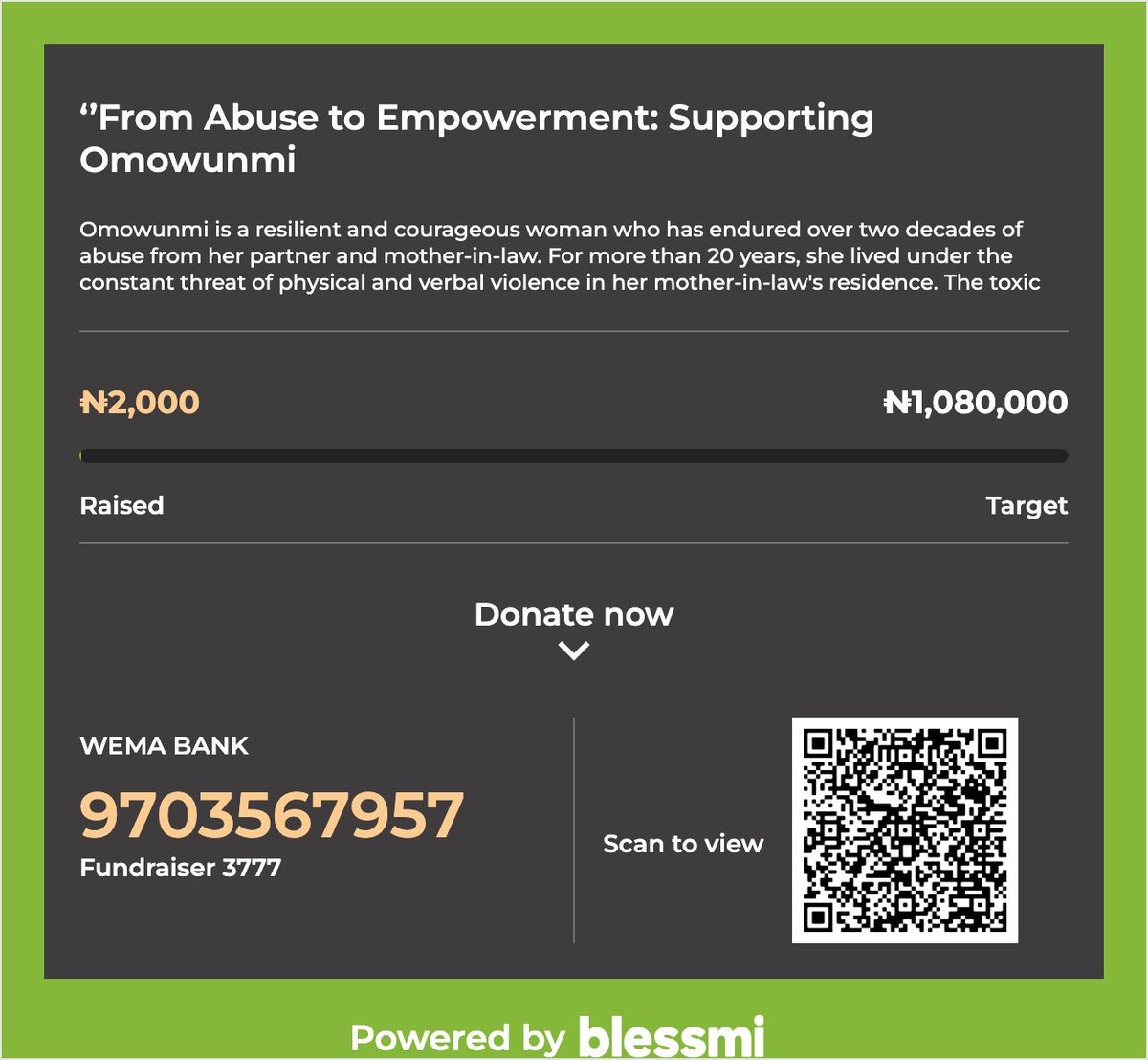 Help Omowumi defeat domestic abuse.
Omowunmi is a brave soul who has faced over 20 years of abuse. 

Your donations will enable her to break free from fear and help her children find safety, healing, and hope. #endabuse #empowersurvivors #supportomowummi