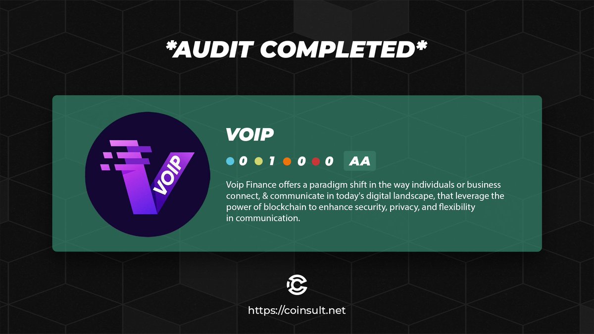 🔒 AUDIT COMPLETED FOR VOIP

🎁 GIVEAWAY: $50 (48 hours)

1⃣ Follow @voipfinance & @CoinsultAudits
2⃣ Like + RT this tweet
3⃣ Place a comment 💬

Go check out the full project page of Voip 👇
coinsult.net/projects/voip/

#giveaway #audit #smartcontract #cryptogiveaway #crypto