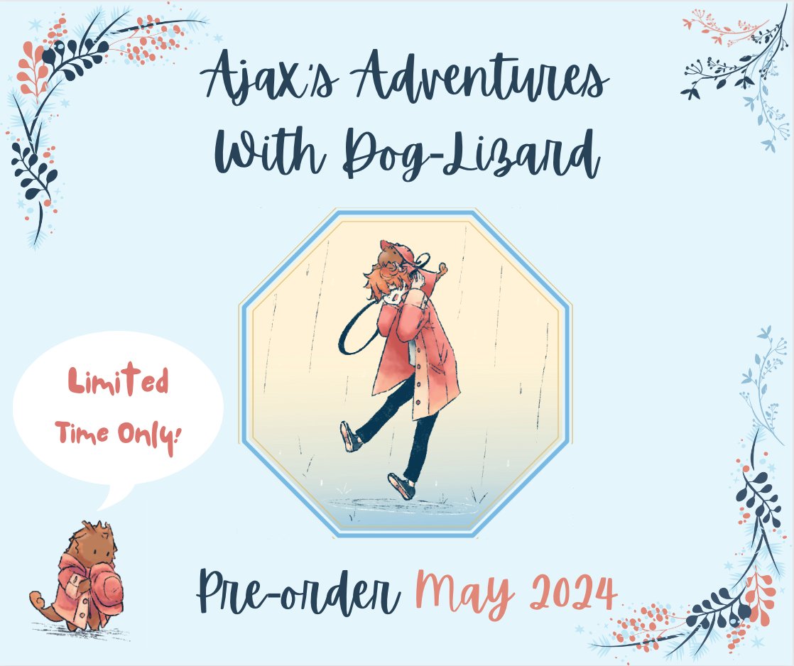 ✨MAY PRE-ORDER!✨ 🔸NEW! A Meeting of Uncles and Aunties (hardcover book) with Merch (5' acrylic standee and 5' x 7' postcards) 🔹LIMITED TIME ONLY! Ajax's Adventures with Dog-Lizard (hardcover book) Available (in May) at: ko-fi.com/bgtea0822