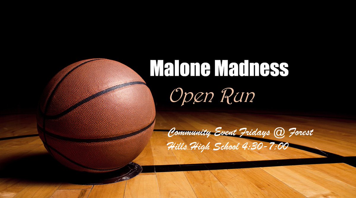 Malone madness starts today! All ages and genders are welcome to come get your hoop on @ForestHillsHSNC.