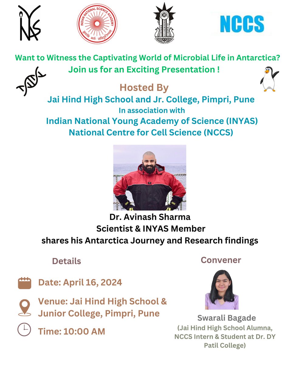 🏅🎉INYAS member Dr. Avinash Sharma, Scientist at NCCS, Pune, will be speaking about his incredible journey to #Antarctica at Jai Hind Junior College, Pimpri, MH. This session aims to foster scientific curiosity among students, inspiring them towards polar research.