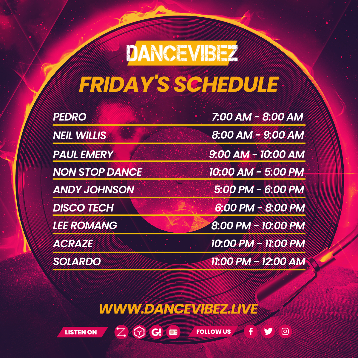 Banging 🎶comming your way! Take a 👀at this here time table. #wearedancevibez #housemusicallnightlong #housemusicdj #housemusicfamily #ilovehousemusic