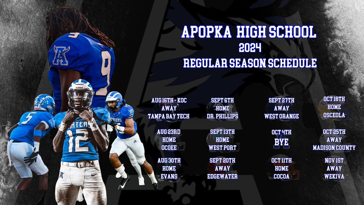 2024 Regular Season Schedule @ApopkaFootball @DanLaForestFB @larryblustein