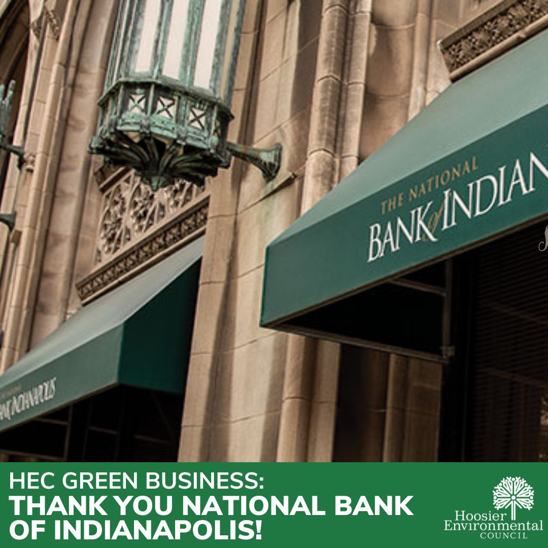 Thanks to The National Bank of Indianapolis for renewing their HEC Green Business support at our Planet Protectors level! HEC appreciates your support since 2015! 🔗nbofi.com