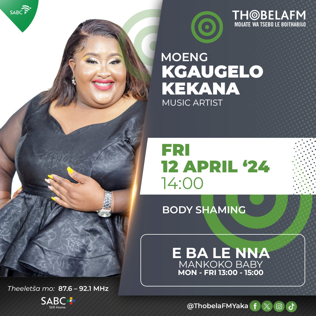 #EbaLeNna ka @MankokoB Re bolela le Kgaugelo Kekana ka bokgoroto bja go gegea motho goya le ka mmele wa gagwe( body shaming) Theeletša mo go 87.6 - 92.1 MHz 📻 | 📱 #SABCPlus