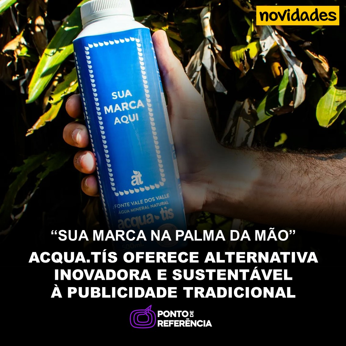 Ao invés de anúncios invasivos, a Acqua.Tís distribui gratuitamente garrafas de água mineral personalizadas com a marca do patrocinador.
Além de genial, a publicidade da Acqua.Tís é sustentável! Leia e inspire-se:
pontodereferencia.com.br/acqua-tis-publ…

#culturadeatendimento #marcassustentaveis