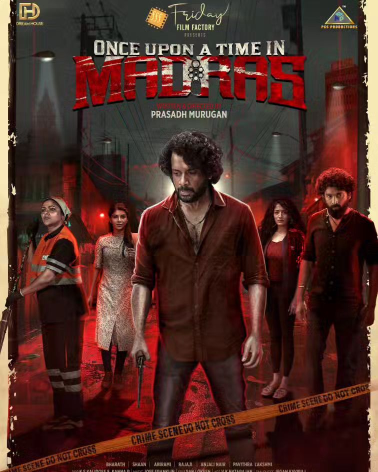 Step into the enchanting streets of Madras, where every corner holds a story waiting to be told. Presenting the first look poster of 'ONCE UPON A TIME IN MADRAS'
#OTM #onceuponatimeinmadras #actorbharath #fridayfilmfactory 
#pavithralakshmioffl #pavithra_pugazhofficialfanpage