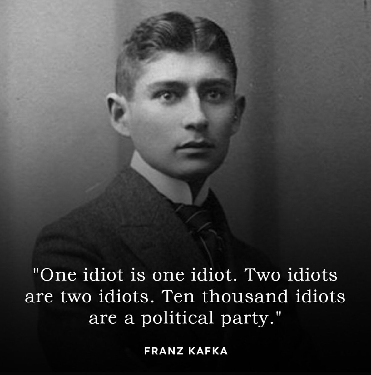 — Franz Kafka