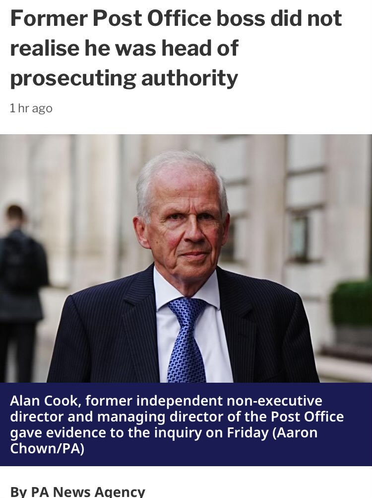 All these people and now an ex managing director, Alan Cook had no idea that the Post Office, the business he was running, had the power to prosecute their own sub postmasters 🤦‍♂️ Difficult to believe..