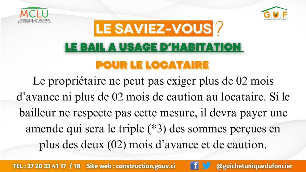 #LeSaviezVous
Le Bail a usage d'habitation
☎️ : 1378(numéro vert)
🌎 construction.gouv.ci
#GUF