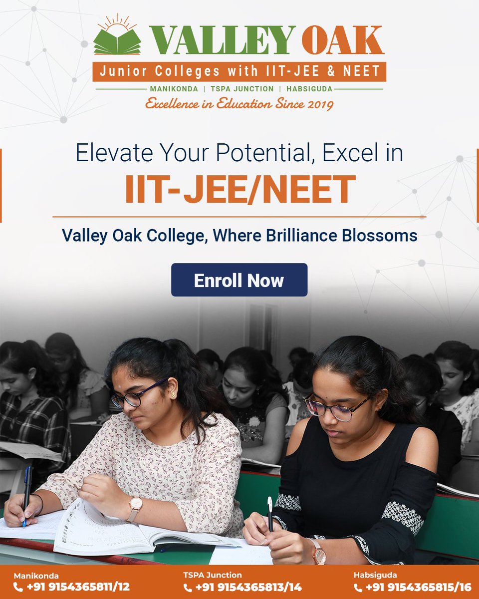 Elevate Your Potential, Excel in IIT-JEE/NEET with Valley Oak College!🚀 Where Brilliance Blossoms. Enroll Now and embark on your journey to success!

#ValleyOakCollege #IITJEE #NEET #SuccessJourney #ExamPreparation #BrillianceBlossoms #EnrollNow #Education #STEM #HigherEducation