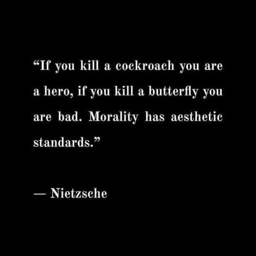 If you use an organic pesticide to kill a bug you are a hero, if you use a GMO to safely protect the crop you are a Frankenstein monster - Nietzsche