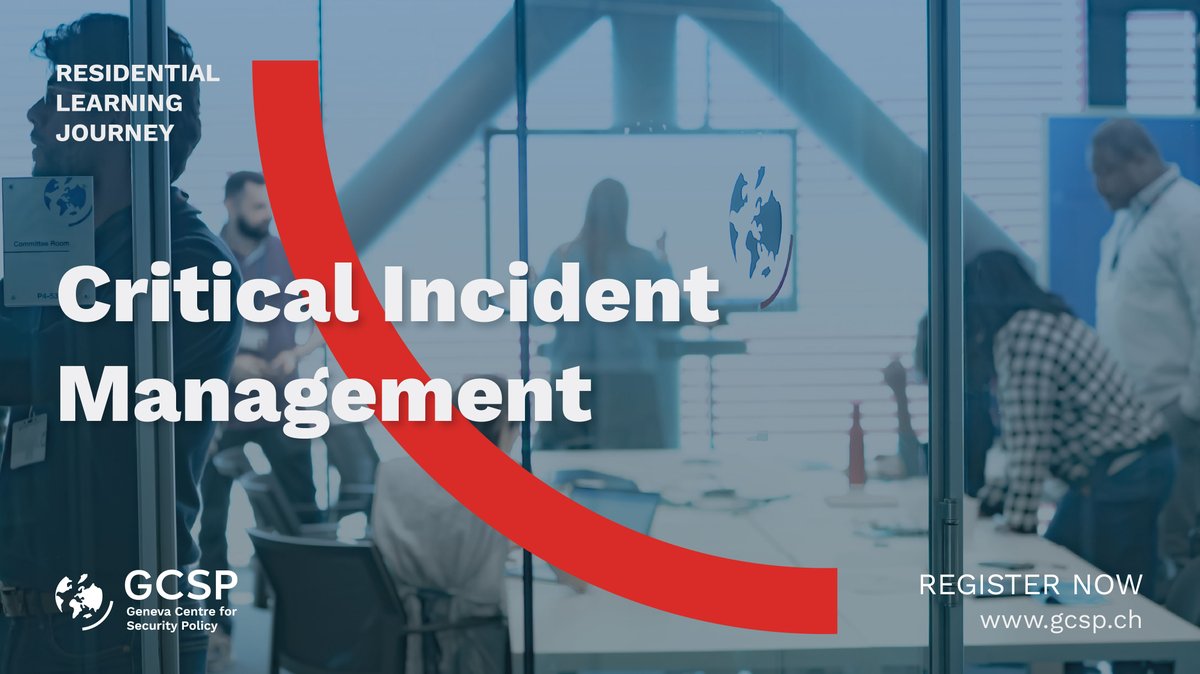 Register before 19 April! 🌟 Ever wondered how you'd manage in a #crisis? Join GCSP experts Mr David Horobin and Mr Niko Orell to understand the challenges in a crisis in our course 'Critical Incident Management 2024'! 💥 🔗 More information: bit.ly/3SbZy2T