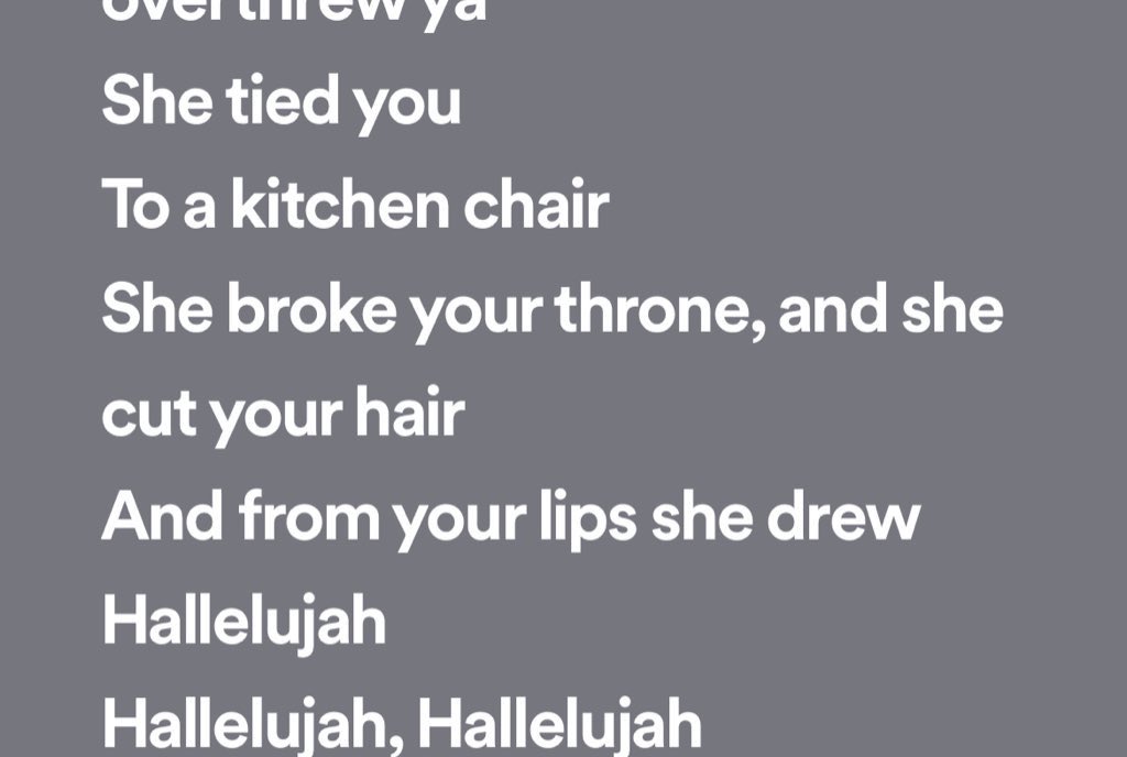 i’m a bottom bc i heard this line from Hallelujah as a child and went god i need that so bad