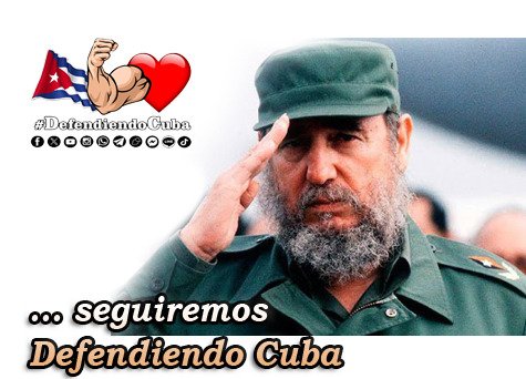 #FidelPorSiempre: 'Cuba es el símbolo de la defensa de los principios revolucionarios. Cuba es el símbolo de la defensa del socialismo (…) y el pueblo cubano sabrá estar a la altura de su responsabilidad histórica”. #DefendiendoCuba🇨🇺💪❤️