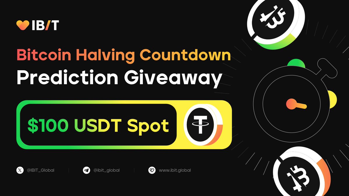 🔥IBIT #BitcoinHalving2024 Prediction Giveaway🔥

🎁100 $USDT spot reward for 15 ppl

TO WIN⤵️
1️⃣Follow @IBIT_Global 
2️⃣RT + Like + Tag 3 fris
3️⃣Join t.me/ibit_global & Subscribe t.me/ibit_channel
4️⃣Fill the form forms.gle/Liv3u6MtGJPMca…

#GiveawayAlert #Airdrops