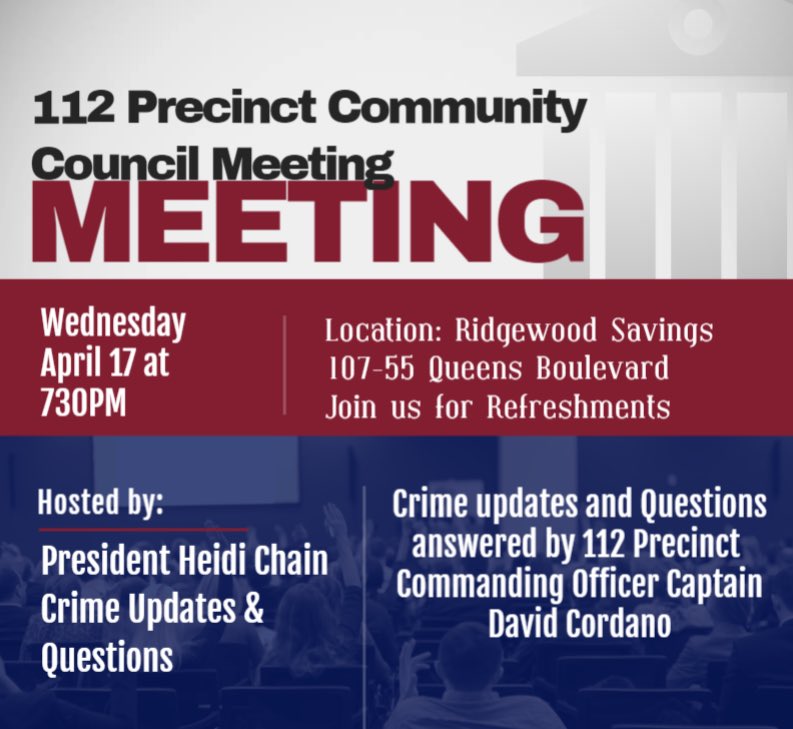 Mark your calendars! 🗓 Join us for our Precinct Community Council Meeting on Wednesday, April 17th, at 7:30 PM. Let's discuss community safety and collaboration at Ridgewood Savings Bank, 107-55 Queens Boulevard. See you there!