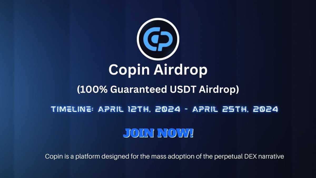 New #airdrop: Copin (100% Guaranteed USDT)
Reward: 2 USDT
News: PythNetwork, Bingx
Distribution date: May 11th

🔗Airdrop Link: t.me/CopinAirdropBo…

The top 100 referrals can each get more USDT
#Airdrop6