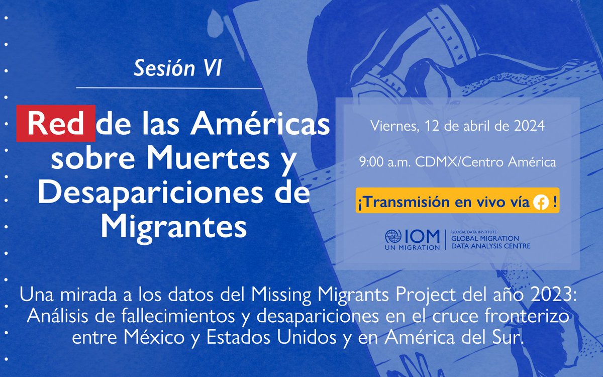 HOY👉@MissingMigrants de @UNMigration le invita a unirse a la sesión inaugural de la Red de las Américas sobre muertes y desapariciones de personas migrantes. Enviar un correo a eviales@iom.int para más info. Siga la transmisión en vivo a través de facebook.com/OIMCentroNorte…