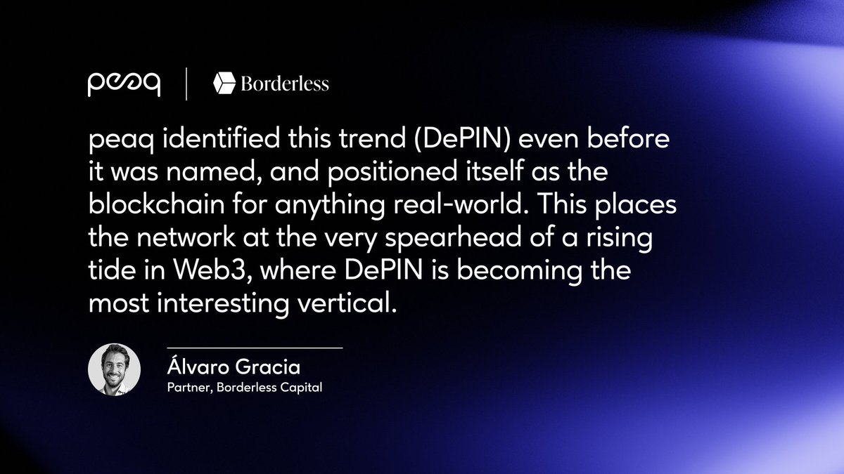 Why did @borderless_cap lead peaq’s $15m funding round? Hear what @alvarogracia, Partner at Borderless Capital, had to say.