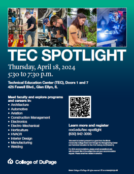 Students & families are invited to experience the Technical Education Center (TEC) at @CollegeDuPage. Visit the labs, speak with program chairs and faculty, and ask about career paths, certifications, degree, and transfer options. Sign up at cod.edu/tec-spotlight