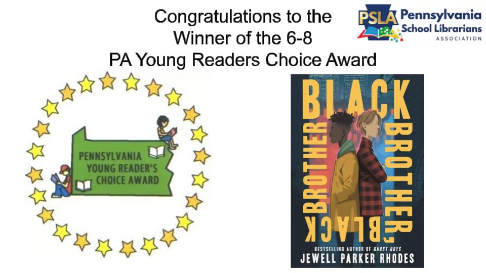 Mountain Laurel Book Award (@pa_yrca) on Twitter photo Congratulations to the Pennsylvania School Librarian's Association's Pennsylvania Young Reader's Choice Award winner for grades 6-8 Black Brother, Black Brother by Jewell Parker Rhodes! <a href="/PSLA_News/">PSLA_News</a> <a href="/jewell_p_rhodes/">Dr. Jewell Parker Rhodes</a> <a href="/LittleBrownYR/">Little, Brown Young Readers</a> Congratulations to the Pennsylvania School Librarian's Association's Pennsylvania Young Reader's Choice Award winner for grades 6-8 Black Brother, Black Brother by Jewell Parker Rhodes! <a href="/PSLA_News/">PSLA_News</a> <a href="/jewell_p_rhodes/">Dr. Jewell Parker Rhodes</a> <a href="/LittleBrownYR/">Little, Brown Young Readers</a>