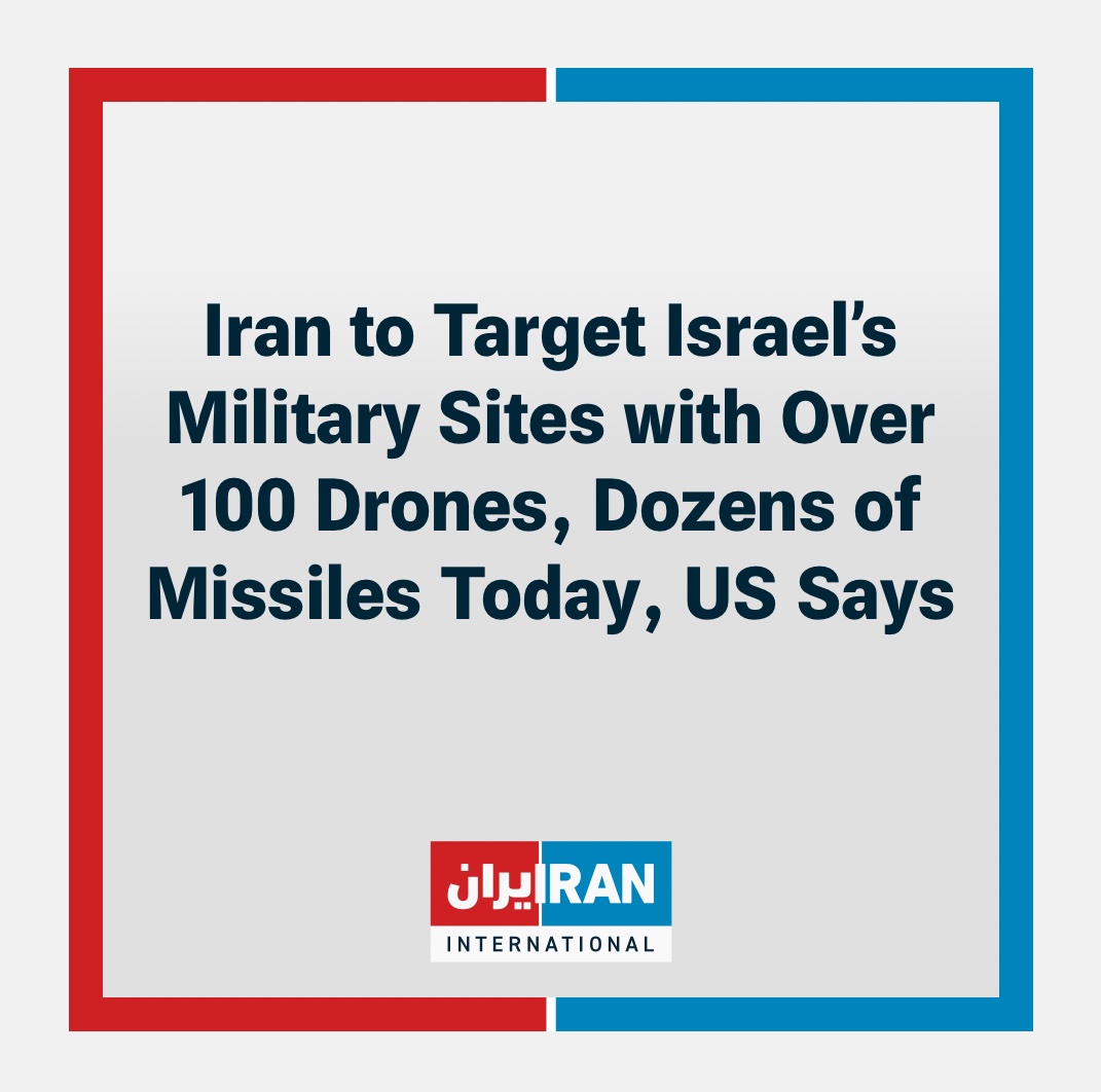 #BREAKING Two US officials told CBS News that a major Iranian attack against Israel was expected as soon as Friday, possibly to include more than 100 drones and dozens of missiles aimed at military targets inside the country.