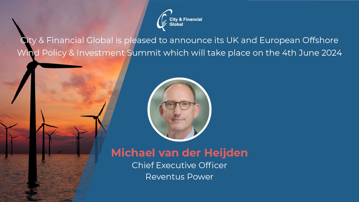 We are delighted to share that Michael Van Der Heijden, CEO, Reventus Power will be speaking at the upcoming UK and European Offshore Wind Policy and Infrastructure Summit, scheduled for June 4th in central London. Book your place now: cityandfinancialglobal.com/uk-and-europea… #OffshoreWind